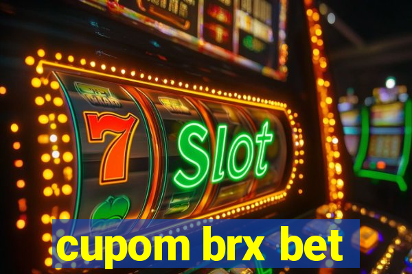 cupom brx bet